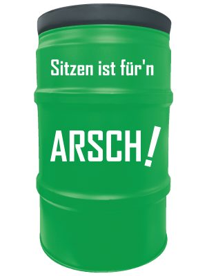 sitzfass_sitzen_ist_fürn_arsch_grün